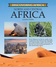 Title: North and Central Africa, Author: Annelise Hobbs