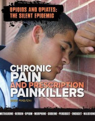 Title: Chronic Pain and Prescription Painkillers, Author: Bart Van Der Lee