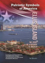 Ellis Island: The Story of a Gateway to America