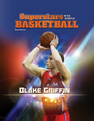 Title: Blake Griffin, Author: Shaina Indovino