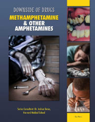 Title: Methamphetamine & Other Amphetamines, Author: Rosa Waters