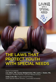 Title: The Laws That Protect Youth with Special Needs, Author: Joan Esherick