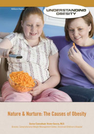 Title: Nature & Nurture: The Causes of Obesity, Author: William Hunter