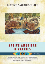 Title: Native American Rivalries, Author: Susan Keating
