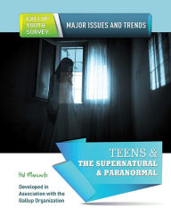Title: Teens & The Supernatural & Paranormal, Author: Hal Marcovitz