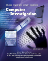 Title: Computer Investigation, Author: Elizabeth Bauchner