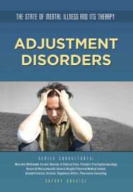 Title: Adjustment Disorders, Author: Sherry Bonnice