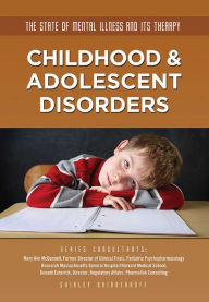 Title: Childhood & Adolescent Disorders, Author: Shirley Brinkerhoff