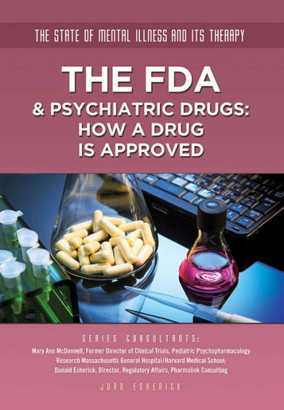 The FDA & Psychiatric Drugs: How a Drug Is Approved