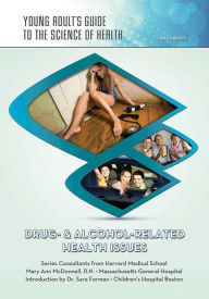Title: Drug- & Alcohol-Related Health Issues, Author: Joan Esherick