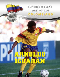 Title: Arnoldo Iguarán, Author: Ana Valay Sandoval