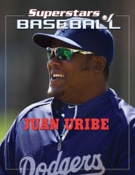 Title: Juan Uribe, Author: Tania Rodriguez