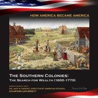 Title: The Southern Colonies: The Search for Wealth (1600-1770), Author: Teresa LaClair