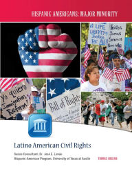 Title: Latino American Civil Rights, Author: Thomas Arkham