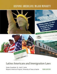 Title: Latino Americans and Immigration Laws, Author: Frank DePietro