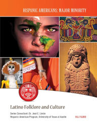 Title: Latino Folklore and Culture, Author: Bill Palmer