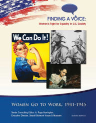Title: Women Go to Work, 1941-1945, Author: Donna Roppelt