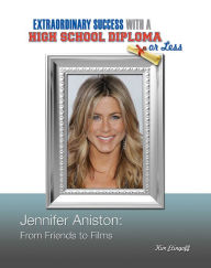 Title: Jennifer Aniston: From Friends to Films, Author: Kim Etingoff