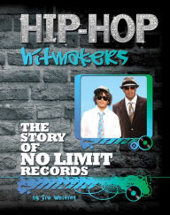 Title: The Story of No Limit Records, Author: Jim Whiting
