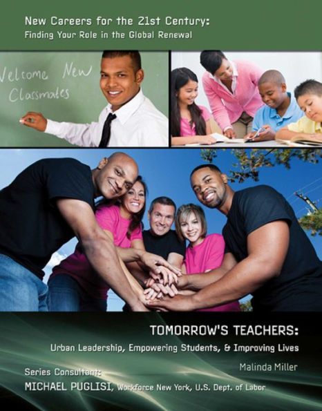 Tomorrow's Teachers: Urban Leadership, Empowering Students, & Improving Lives