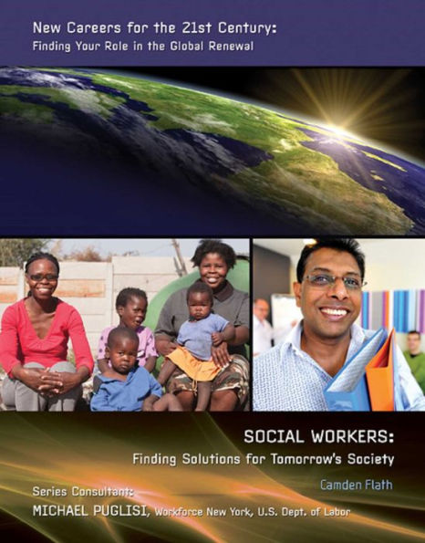 Social Workers: Finding Solutions for Tomorrow's Society