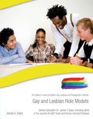 Title: Gay and Lesbian Role Models, Author: Jaime A. Seba