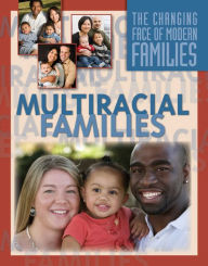 Title: Multiracial Families, Author: Julianna Fields