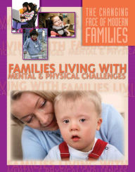 Title: Families Living With Mental and Physical Challenges, Author: Julianna Fields