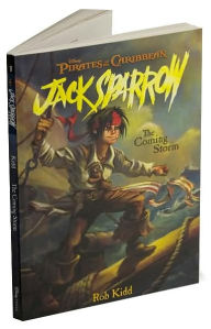 Pirates of the Caribbean: The Coming Storm - Jack Sparrow Book #1: Junior Novel