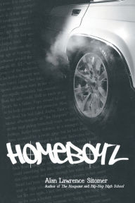 Title: Homeboyz, Author: Alan Lawrence Sitomer