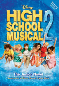 Title: Disney high School Musical: The Junior Novel - #2, Author: N. B. Grace