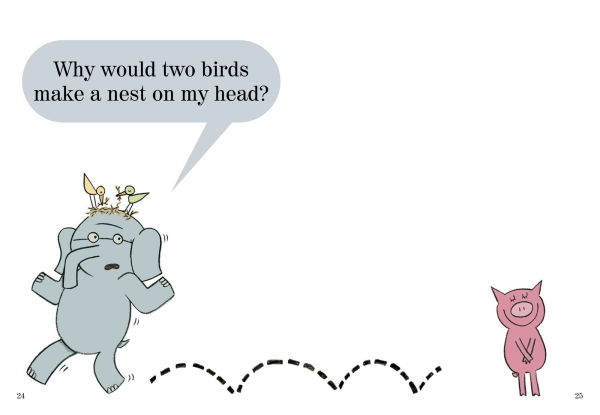 There Is a Bird on Your Head! (Elephant and Piggie Series)