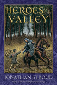 Title: Heroes of the Valley, Author: Jonathan Stroud