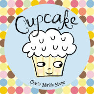 Title: Cupcake, Author: Charise Mericle Harper