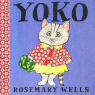 Title: Yoko, Author: Rosemary Wells