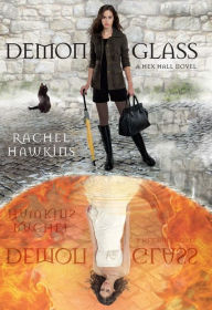 Title: Demonglass (Hex Hall Series #2), Author: Rachel Hawkins
