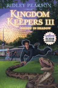 Title: Disney in Shadow (Kingdom Keepers Series #3), Author: Ridley Pearson