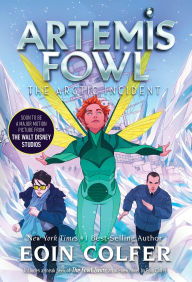 Title: Artemis Fowl; The Arctic Incident, Author: Eoin Colfer