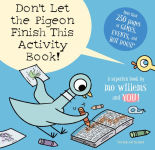 Alternative view 1 of Don't Let the Pigeon Finish This Activity Book!-Pigeon series