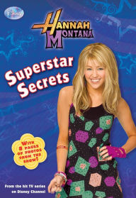 Title: Hannah Montana: Superstar Secrets, Author: M. C. King