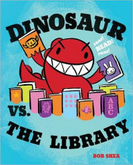 Title: Dinosaur vs. the Library, Author: Bob Shea
