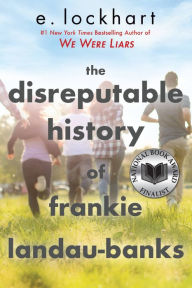 Title: The Disreputable History of Frankie Landau-Banks, Author: E. Lockhart