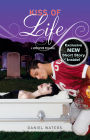 Kiss of Life (Generation Dead Series #2)