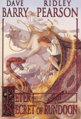 Peter And The Secret Of Rundoon Starcatchers Series 3 By Dave Barry Ridley Pearson Greg Call Nook Book Ebook Barnes Noble