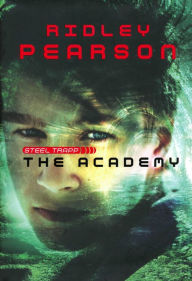 Title: The Academy (Steel Trapp Series #2), Author: Ridley Pearson