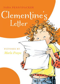 Title: Clementine's Letter (Clementine Series #3) (PagePerfect NOOK Book), Author: Sara Pennypacker