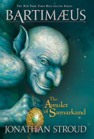 The Amulet of Samarkand (Bartimaeus Series #1)