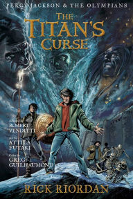 Title: The Titan's Curse: The Graphic Novel (Percy Jackson and the Olympians Series), Author: Rick Riordan