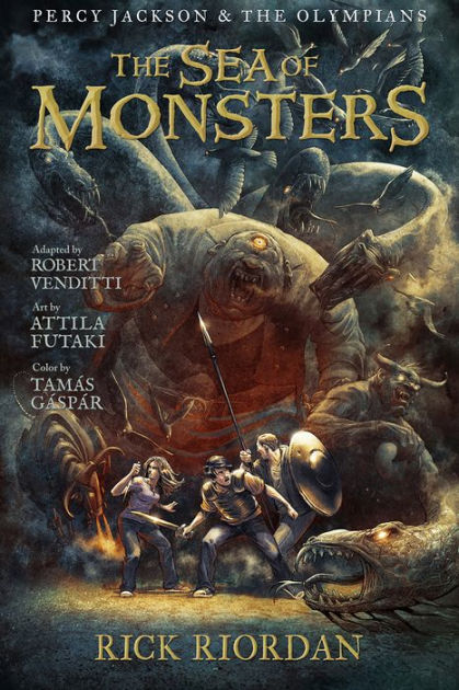 The Sea of Monsters: The Graphic Novel (Percy Jackson and the Olympians  Series) by Rick Riordan, Robert Venditti, Attila Futaki, Tamas Gaspar,  Paperback | Barnes & Noble®