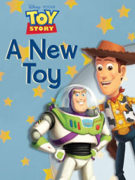 Title: A New Toy (Toy Story Storybook Collection), Author: Disney Book Group